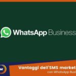 Sms Marketing con WhatsApp Business