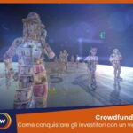 Conquistare gli investitori con un video per crowdfunding