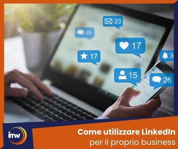 Come utilizzare LinkedIn per il proprio business